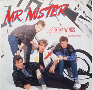 Mr. Mister - Broken Wings (Extended Version)