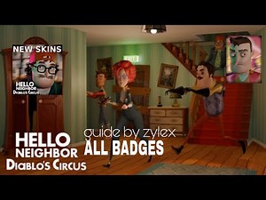 How to get all obtainable badges/skins in hello neighbor diablos circus