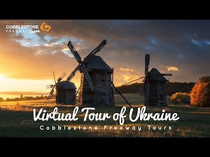 Virtual Tour of Ukraine