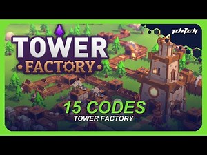 Tower Factory Cheats: Easy Build, Godmode, Infinite Sources | Trainer by PLITCH