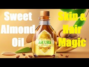 10 Amazing Benefits of Sweet Almond Oil for Skin & Hair | Pure Holistic Harmony