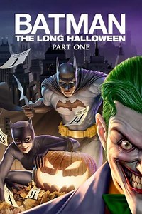 Batman: The Long Halloween, Part One (2021) - Movie
