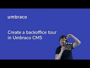 Create a backoffice tour In Umbraco CMS