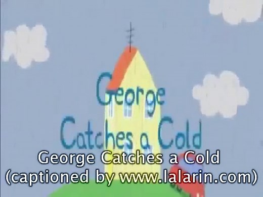 Peppa Pig George Catches a Cold with subtitles