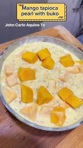 12K views · 969 reactions | Mango tapioca pearl #desserts #dessertrecipe #dessertlover #foodielife #foodlover #foodphotography #food #foodie #foodblog #creamydessert #mango #bukodessert #foodviral #foodtrending #sweettooth #sweettreats #SweetDelights #mangorecipes | John Carlo Aquino | Facebook