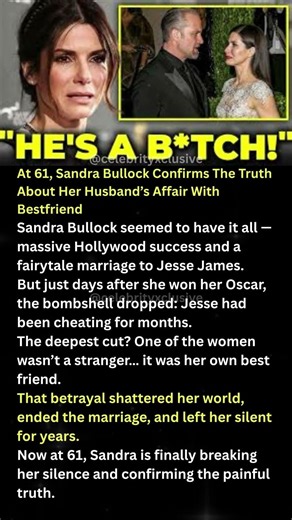 At 61, Sandra Bullock Confirms The Truth About Her Husband’s Affair With Bestfriend #shorts