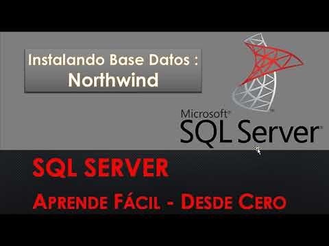 ¿Cómo instalar y descargar base datos NORTHWIND? - SQL SERVER Base datos para pruebas