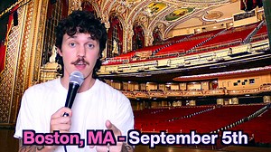 Get ready, Boston! ️ Catch YouTube star and comedian Kurtis Conner on The Goodfellow World Tour at the Wang Theatre on September 5. Don't miss your chance to see his largest stand-up comedy tour LIVE! Get tickets—> bochcenter.org/kurtisconner | Boch Center | Facebook