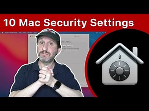 10 Mac Settings To Make Your Mac More Secure