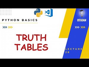 28 - Logical Gates and Truth Table