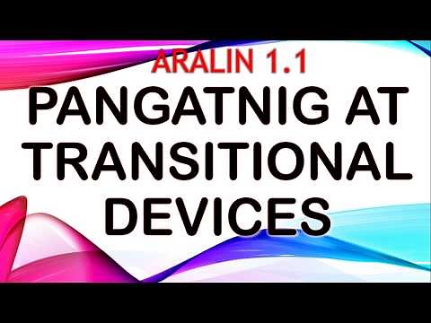 PANGATNIG AT TRANSITIONAL DEVICES |Filipino 9 |Asignaturang Filipino