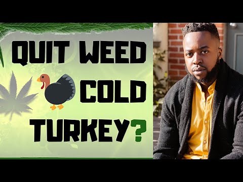Quitting WEED Cold Turkey After YEARS Of Smoking DAILY (Techniques That WORK)