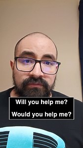 31 reactions | La diferencia entre "Will you help me?" y "Would you...