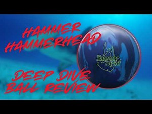 Is This THE BEST New Benchmark Ball To Add To Your Bag? | Hammer Hammerhead | Deep Dive Ball Review