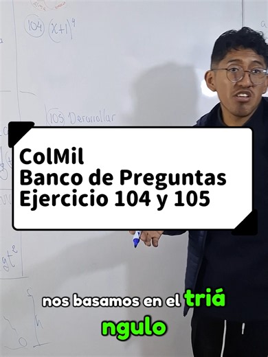 Ejercicio 104 y 105: Desarrollar (x 1)^4 Desarrollar (x y)^4 Banco de Preguntas ColMil #algebra #nivelateymejora #bancodepreguntas #matematica #productosnotables #binomioalacuarta