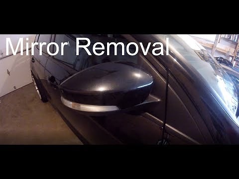 Ford Focus MK3 (2012-2018) Mirror Removal and Teardown