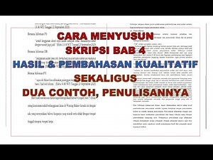 Cara Membuat Skripsi Bab 4 Hasil & Pembahasan Penelitian Kualitatif