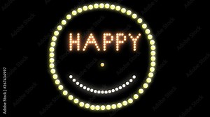 Happy Text sign Looped animation LED pixels, light flashing, blinking lights advertising banner. Light Text. Digital Display. More TEXTS are available in my portfolio. With Smile Symbol Light form.