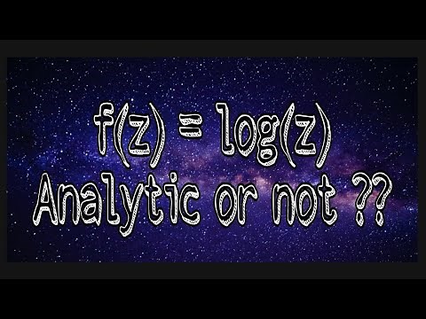 log(z) analytic or not ?? | mathematical methods in physics.