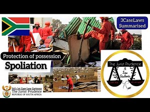 Protection of possession & holdership | SPOLIATION | property law| SA CASE LAW CARTOONS