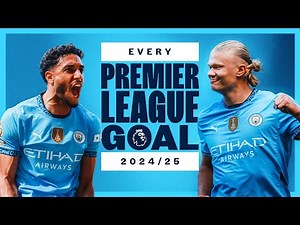 Every Premier League Goal of the 2024/25 season