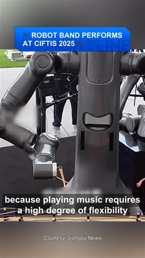 🎶 Robot Band Performs at CIFTIS 2025 🎶 A show-stopping #performance at this year’s China International Fair for Trade in Services (#CIFTIS) in #Beijing! Zhejiang University’s robot band wowed audiences with its musical talents. 🤖🥁🎹 With flexible robotic arms and fingers, the band played drums, piano, and even the traditional Chinese yangqin, creating a seamless fusion of Eastern and Western sounds. Take a look at how #technology is rewriting the future of live #music! #ChinaTech #technology