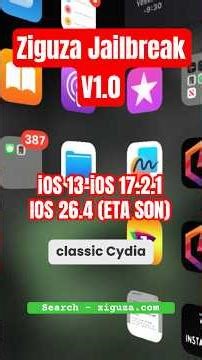 Ziguza Jailbreak v1.0 : iOS 13 - iOS 17.2.1/ iOS 18.7.1 / iOS 26.4 Install Jailbreak Tweaks