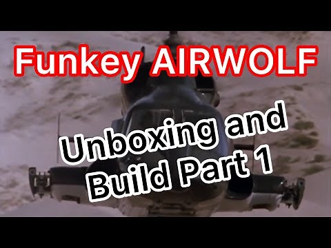 RC Scale Helicopter/ Funkey Airwolf unboxing and Build Part 1