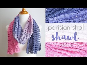 How To Crochet The Parisian Stroll Shawl
