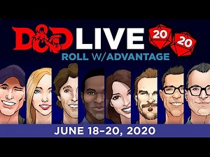 D&D Live 2020: Roll w/ Advantage
