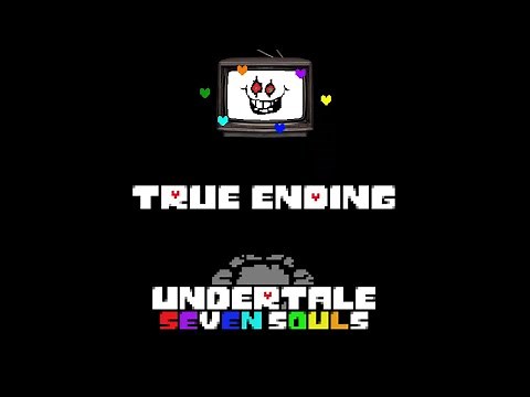 Undertale: Seven Souls (Omega Flowey Fight + True Ending)