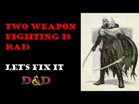 Two weapon fighting: D&D 5e