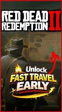 RDR2: Unlock FAST TRAVEL Early - Easy Guide