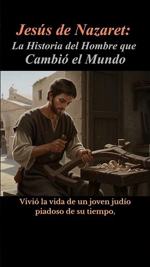 Jesús de Nazaret: La Historia del Hombre que Cambió el Mundo #01