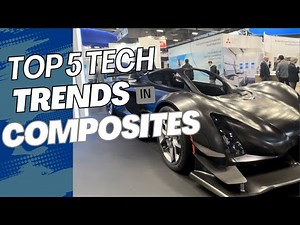 Top 5 Technology Trends Dominating the Composites Industry Right Now!