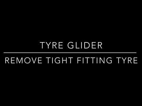 How to Remove and Install Tight Fitting Tyre Using Tyre Glider