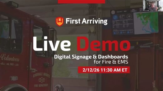 February 12th Fire/EMS Live Demo | First Arriving