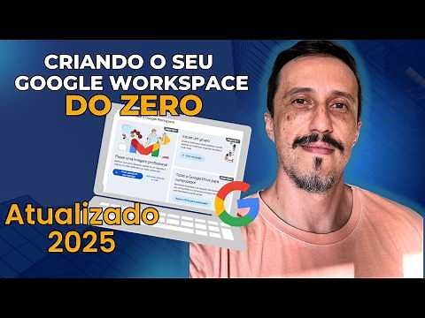 I created a Google Workspace from scratch in 2025 - Learn everything!