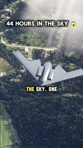 44 Hours in the Sky Inside B-2 Bomber#B2Bomber #MilitaryTechnology #AviationHistory #USAirForce