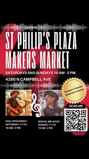 It's been the biggest and most exciting season yet for the St. Philip's Plaza Market! This Premier Tucson Destination market is bringing the heat EVERY SATURDAY AND SUNDAY FROM 10 AM - 3 PM, with a full house of top-tier artists, makers and musicians while we celebrate everything creatively Tucson from dynamic artwork in every media type created by some of our most notable local artists in every media type and makers of handmade and self-created products including expert silversmithing and turqu