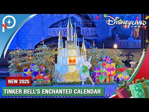 🧚 Tinker Bell’s Enchanted Calendar – Disneyland Paris Christmas Season 2025