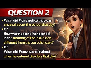 100% Exam Question | The Last Lesson Question 2 Explained | Franz & School Scene