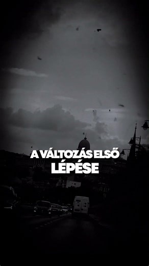 A változás első lépése