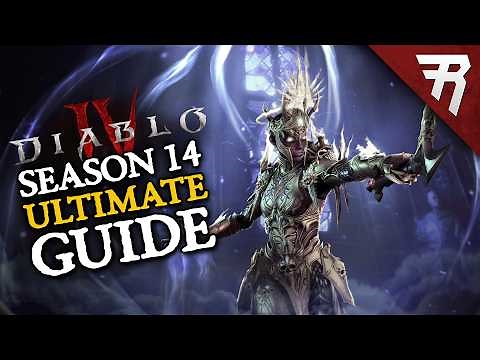 Diablo 4 Season 14 Ultimate Guide