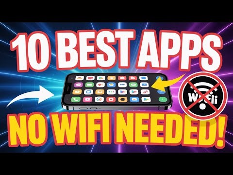 10 Best Apps That Work Without WiFi