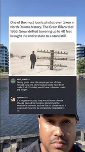 One of the most iconic photos ever taken in North Dakota history. The Great Blizzard of 1966.