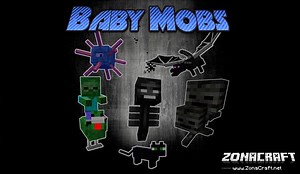 Baby Mobs Mod Para Minecraft 1.12.2/1.11.2/1.10.2/1.9.4/1.8.9/1.7.10 - ZonaCraft