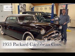 Discovering a Classic: 1953 Packard Caribbean Convertible