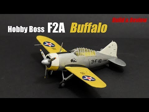 Hobby Boss F2A Buffalo - 1/72 Scale Plastic Model Kit - Build & Review