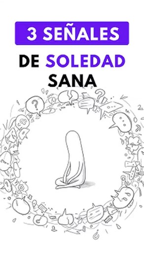 3 señales de que tu soledad sí es sana #soledad #saludmental #psicologia